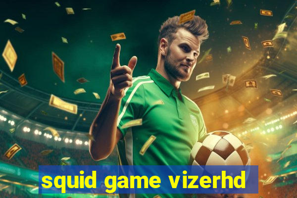 squid game vizerhd